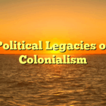 Political Legacies of Colonialism